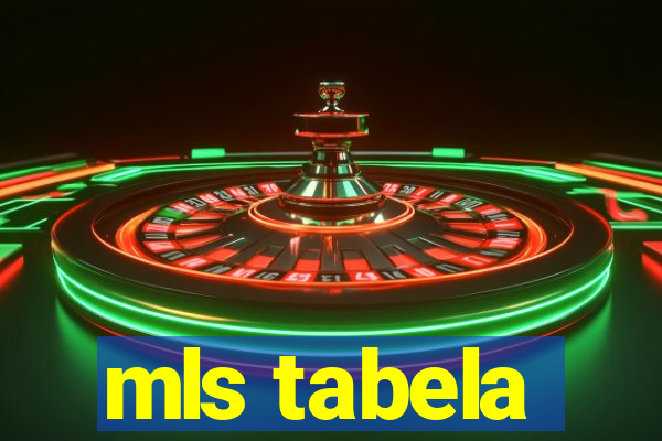 mls tabela